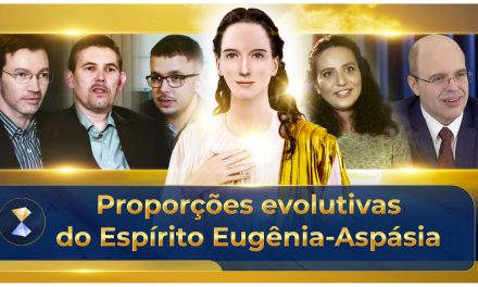 Proporções evolutivas do Espírito Eugênia-Aspásia